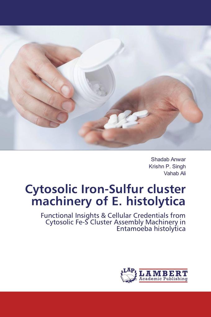Cytosolic Iron-Sulfur cluster machinery of E. histolytica