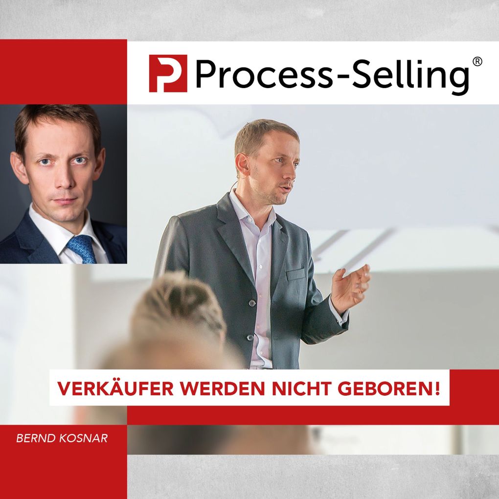 Process-Sellling: Verkäufer werden nicht geboren!