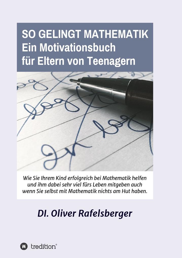 So gelingt Mathematik