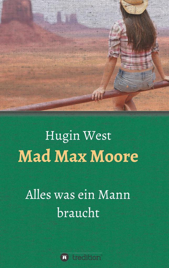 Mad Max Moore