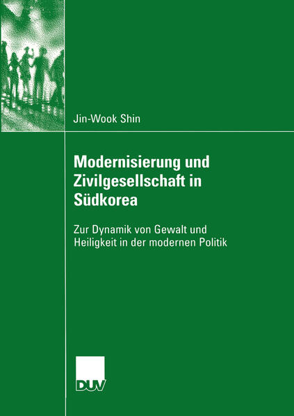 Modernisierung und Zivilgesellschaft in Südkorea - Jin-Wook Shin