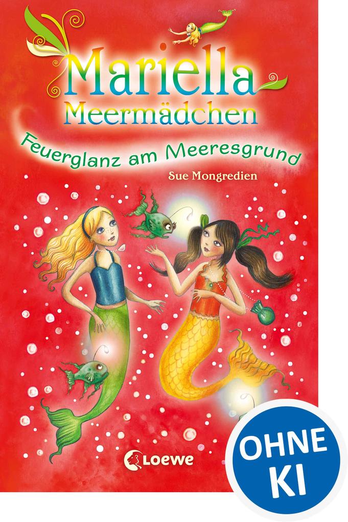 Mariella Meermädchen - Feuerglanz am Meeresgrund
