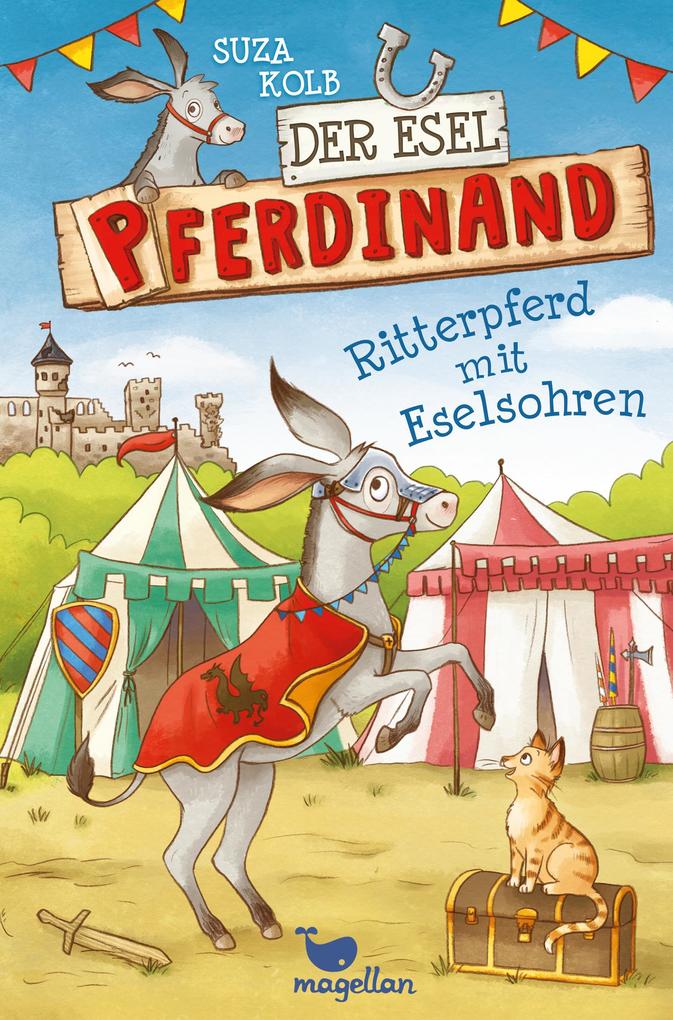 Image of Der Esel Pferdinand - Ritterpferd mit Eselsohren - Band 4