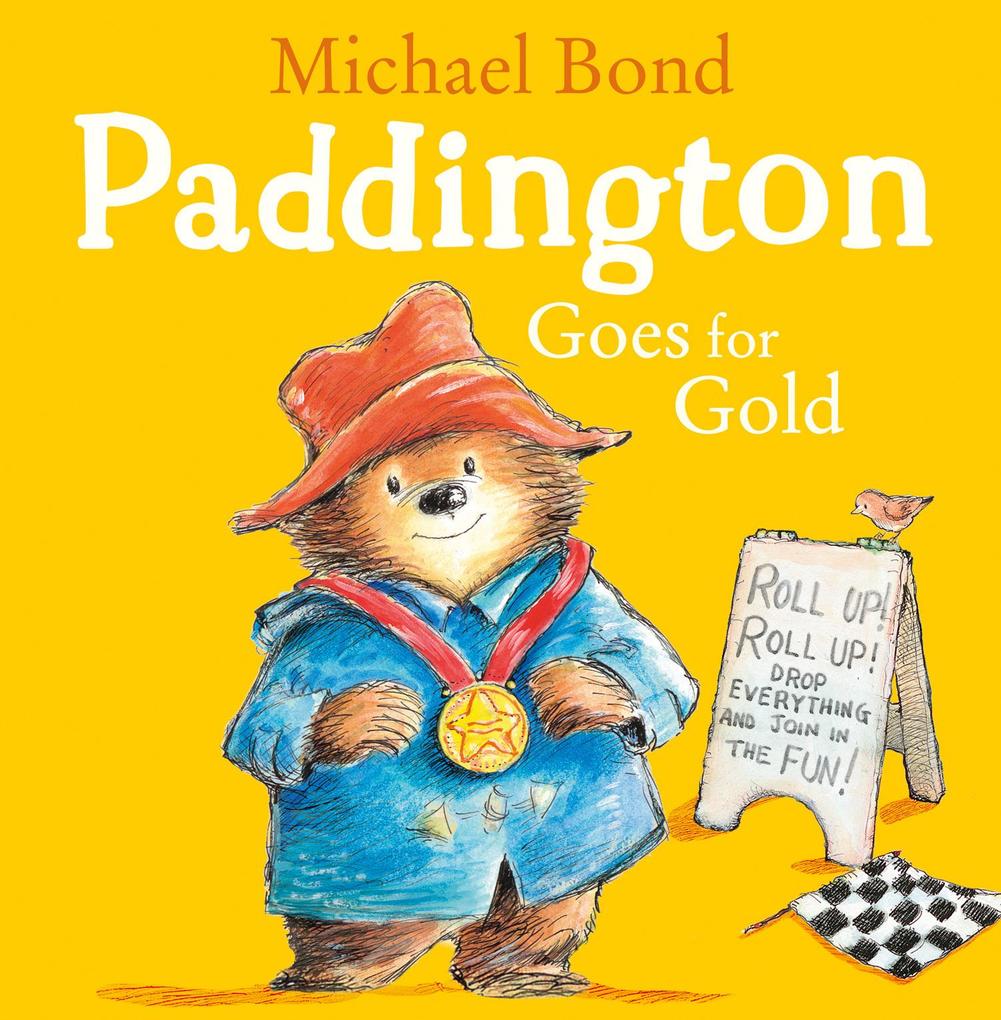 Paddington Goes for Gold (Read aloud by Stephen Fry) (Paddington)