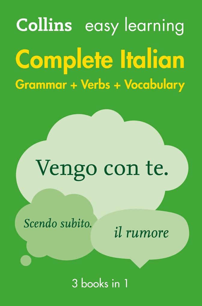 Easy Learning Italian Complete Grammar Verbs and Vocabulary (3 books in 1)