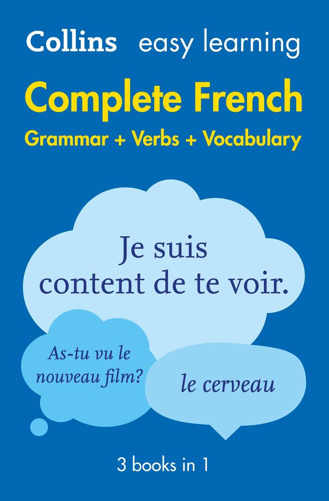 Easy Learning French Complete Grammar Verbs and Vocabulary (3 books in 1)