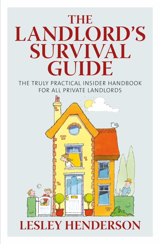 The Landlord‘s Survival Guide