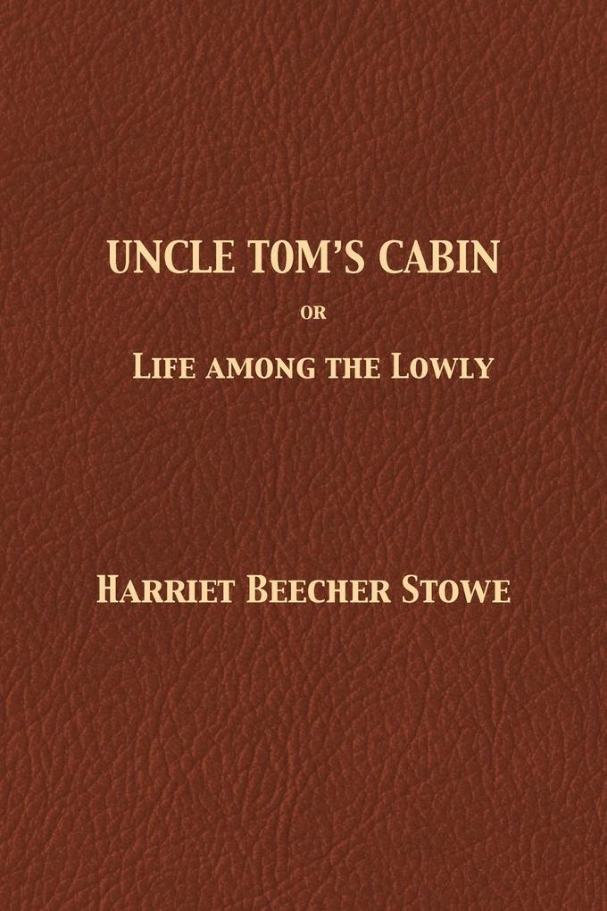 Uncle Tom's Cabin