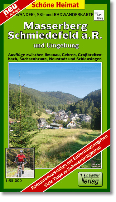 Masserberg Schmiedefeld a. R. und Umgebung 1 : 35 000. Wander- Ski- und Radwanderkarte