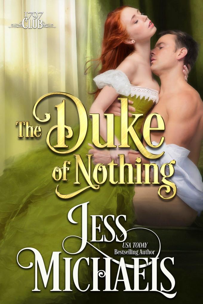 The Duke of Nothing (The 1797 Club #5)