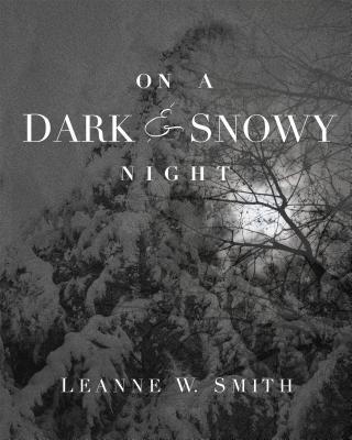 On A Dark & Snowy Night
