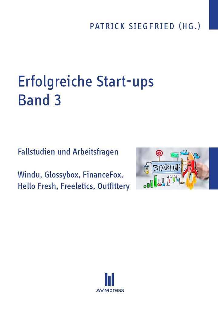 Erfolgreiche Start-ups Band 3
