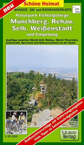 Wander- und Radwanderkarte Naturpark Fichtelgebirge Münchberg Selb Weißenstadt und Umgebung 1 : 35 000