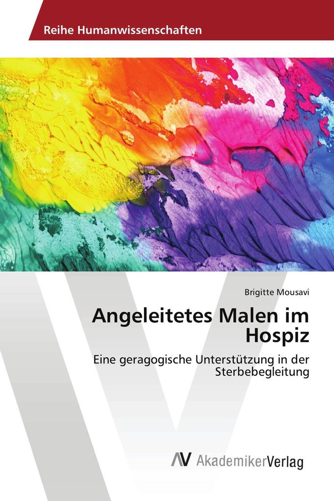 Angeleitetes Malen im Hospiz