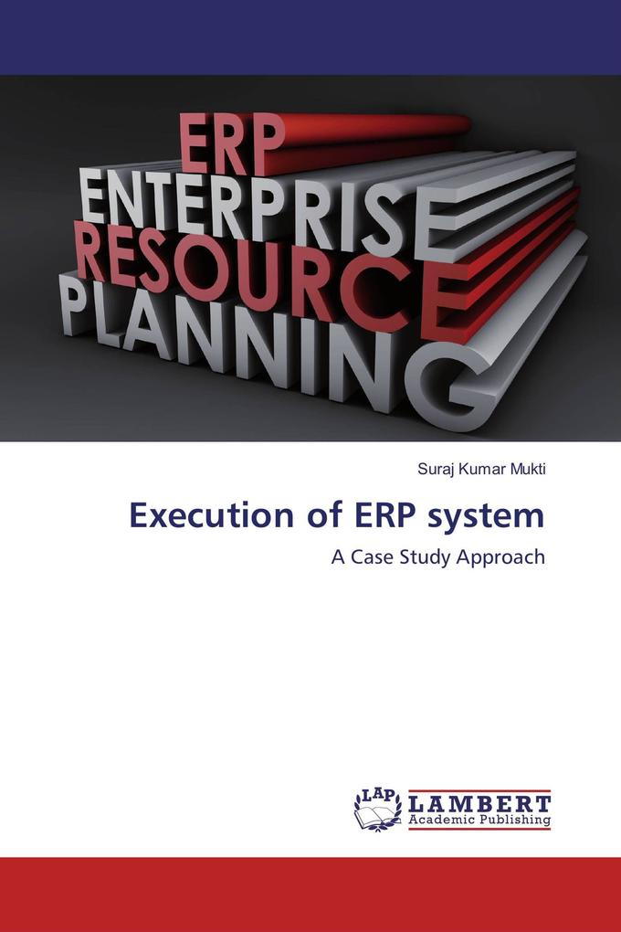 Execution of ERP system