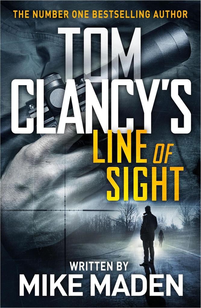 Tom Clancy‘s Line of Sight