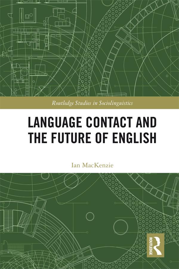 Language Contact and the Future of English