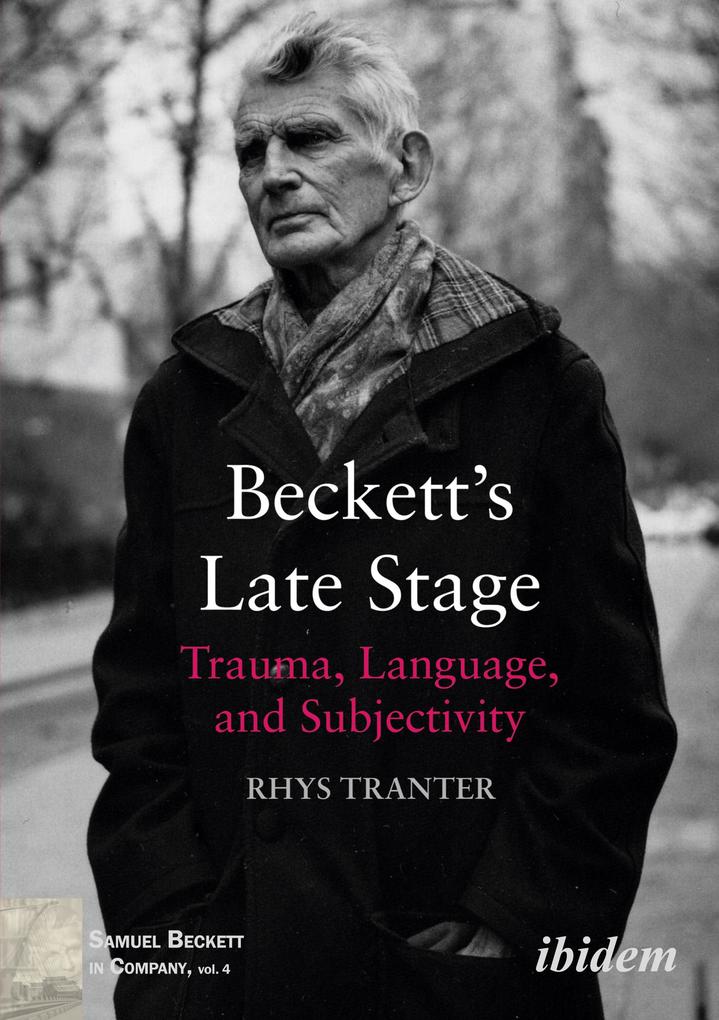 Beckett's Late Stage
