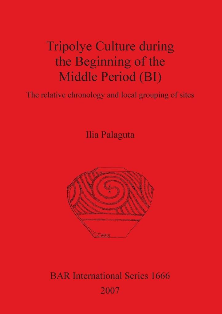 Tripolye Culture during the Beginning of the Middle Period (BI)