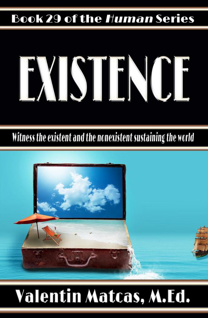 Existence (Human #29)