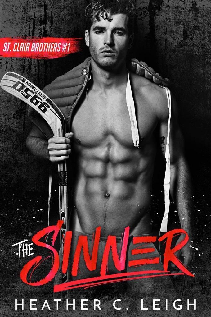 The Sinner (The St. Clair Brothers #1)