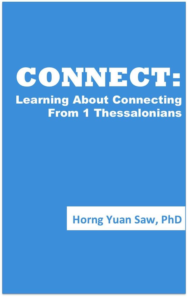 Connect: Learning About Connecting From 1 Thessalonians