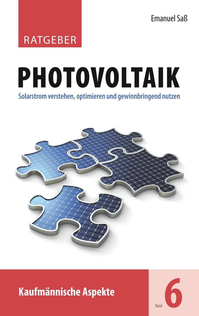 Ratgeber Photovoltaik Band 6