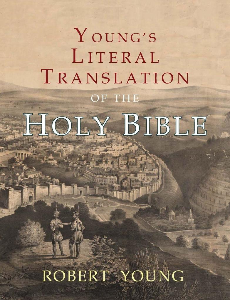Young's Literal Translation of the Holy Bible
