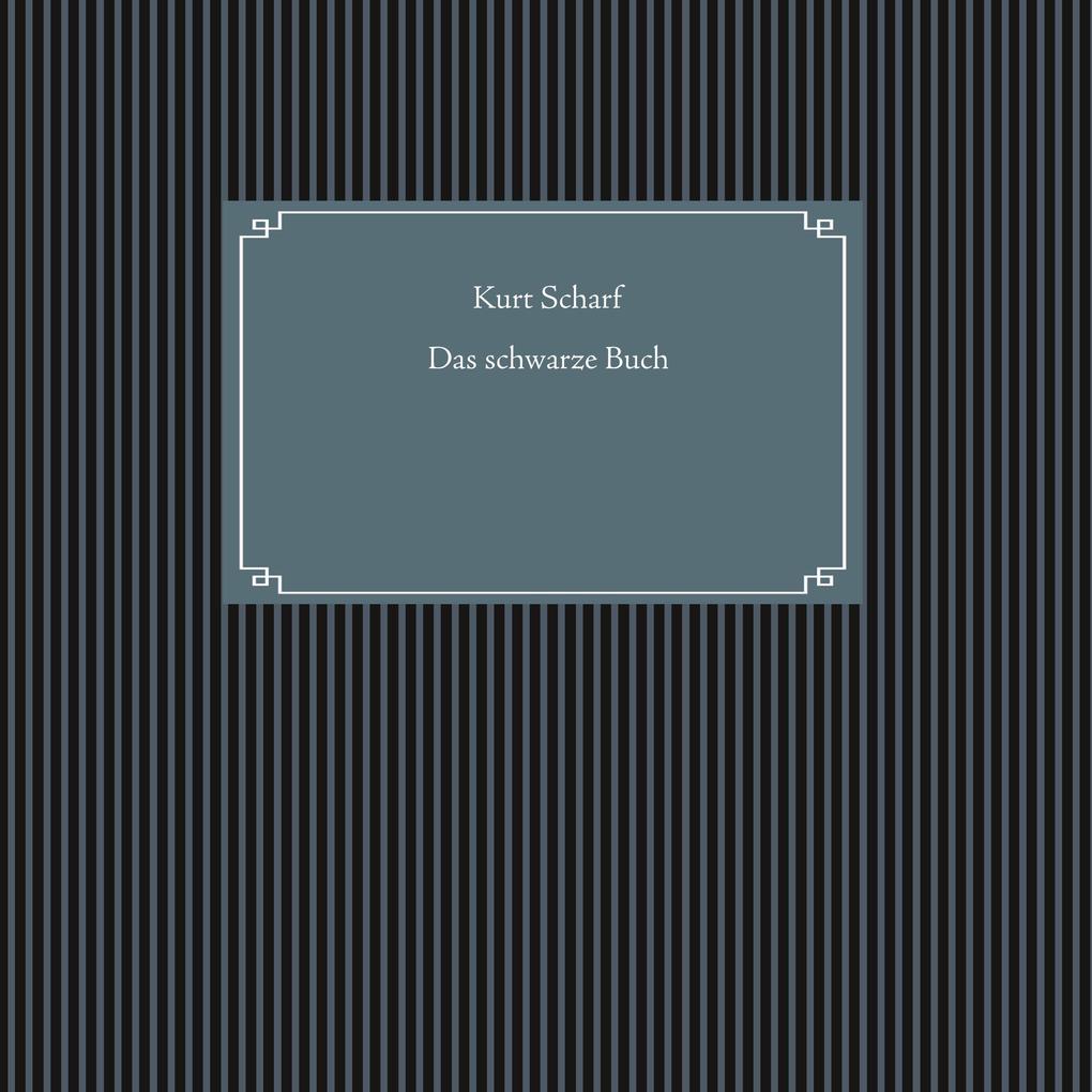 Das schwarze Buch - Kurt Scharf