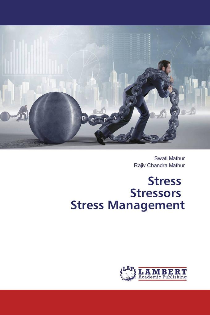 Stress Stressors Stress Management
