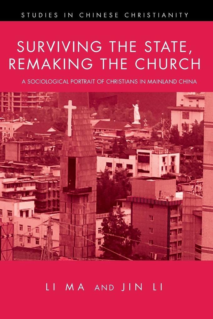 Surviving the State Remaking the Church