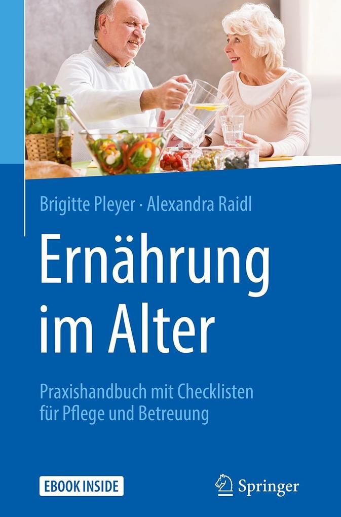 Ernährung im Alter - Brigitte Pleyer/ Alexandra Raidl