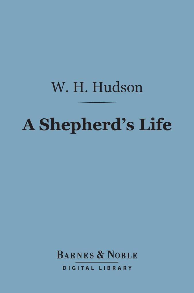 A Shepherd‘s Life (Barnes & Noble Digital Library)