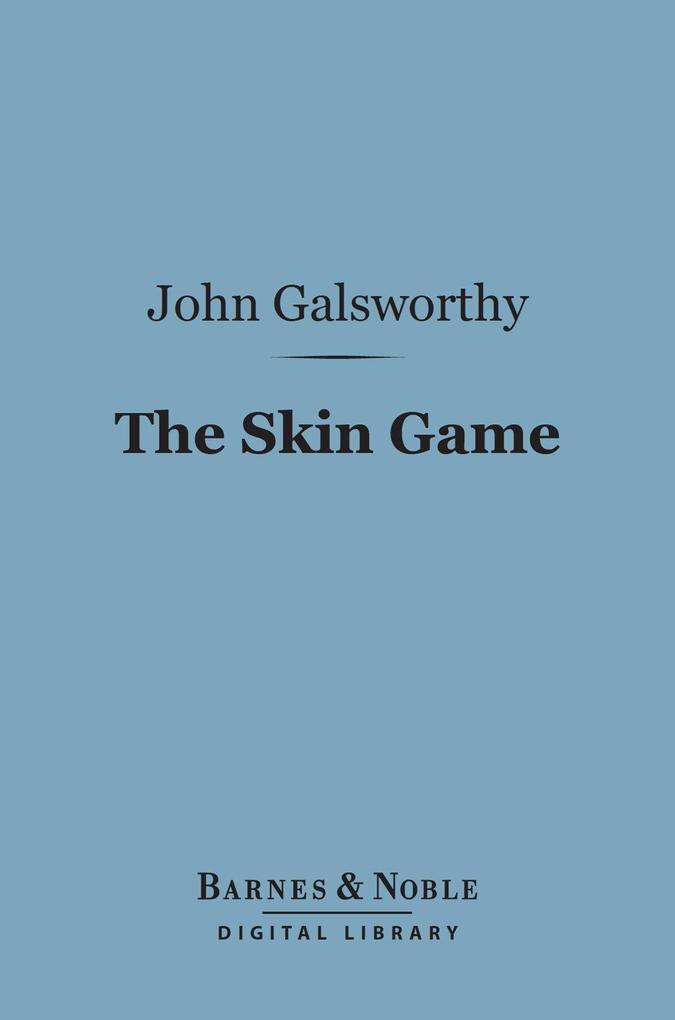 The Skin Game (Barnes & Noble Digital Library)