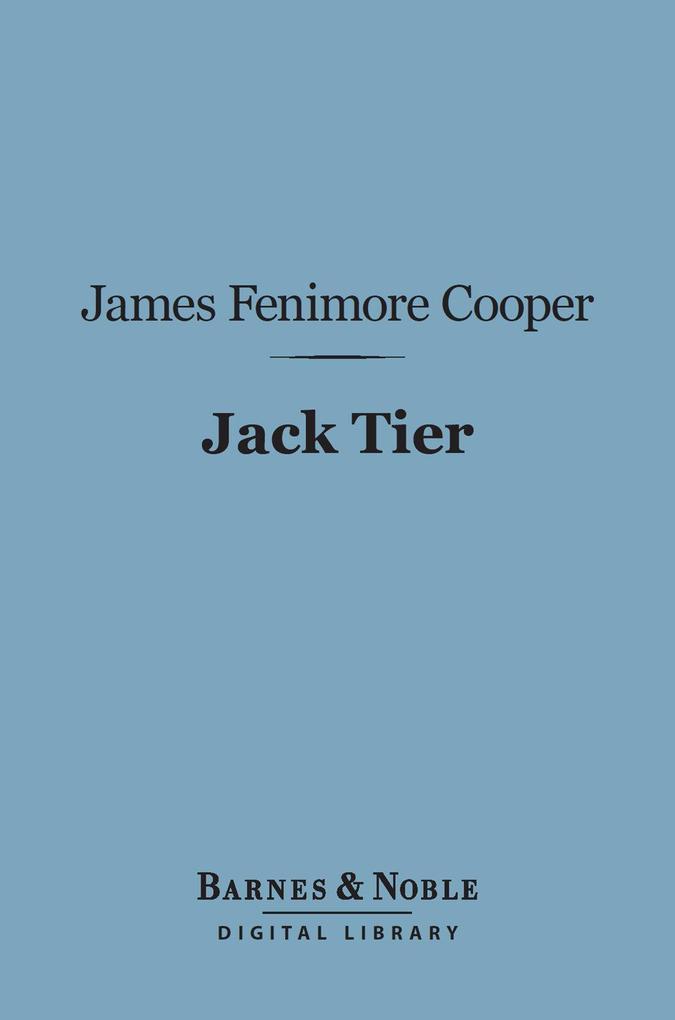 Jack Tier (Barnes & Noble Digital Library)