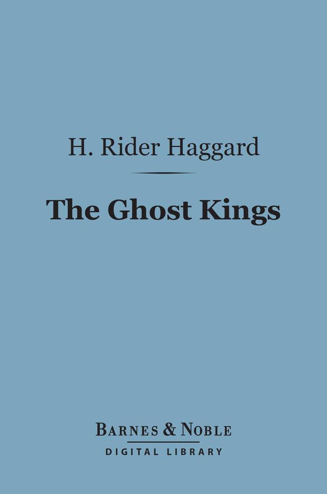 The Ghost Kings (Barnes & Noble Digital Library)