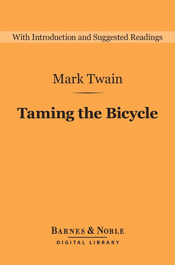 Taming the Bicycle (Barnes & Noble Digital Library)