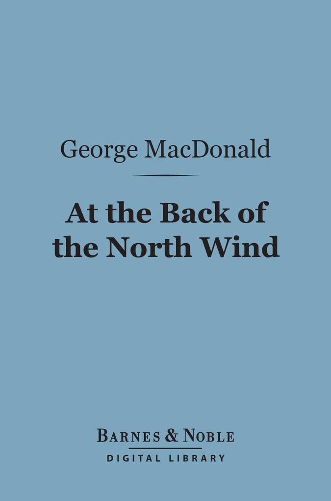 At the Back of the North Wind (Barnes & Noble Digital Library)