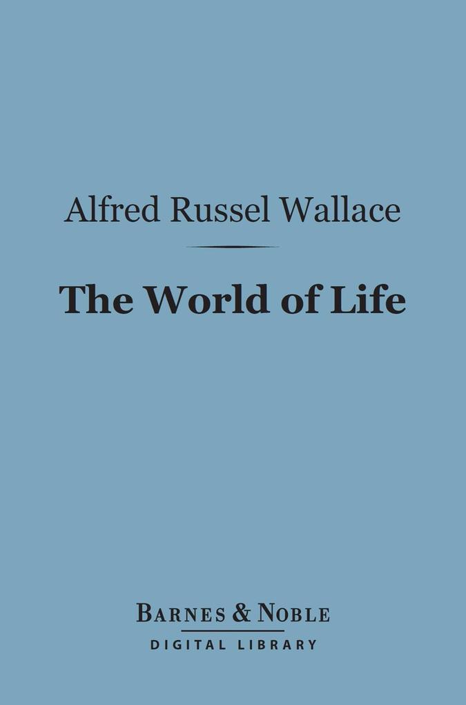 The World of Life (Barnes & Noble Digital Library)