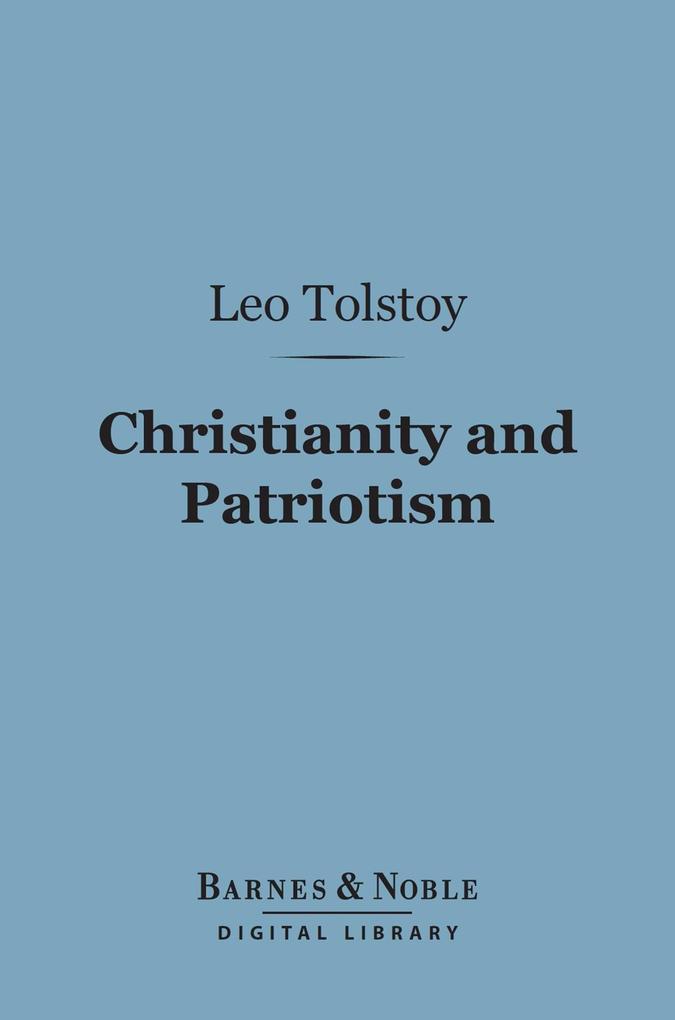Christianity and Patriotism (Barnes & Noble Digital Library)