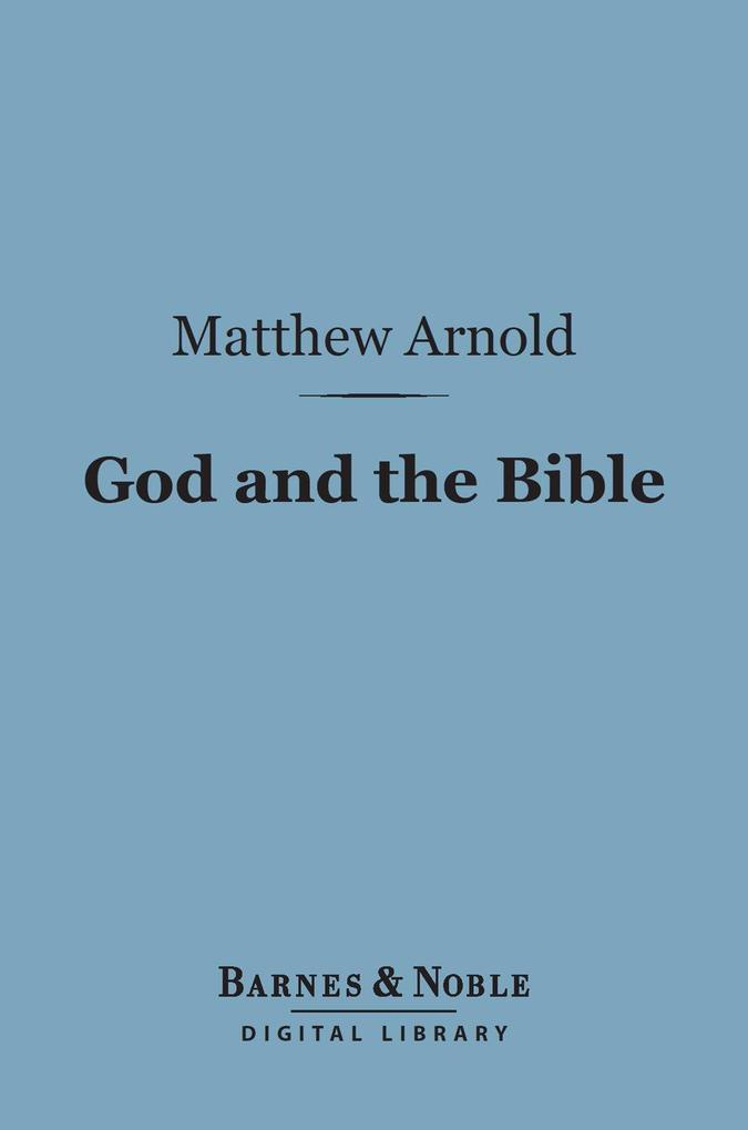 God and the Bible: (Barnes & Noble Digital Library)