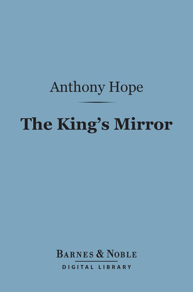 The King‘s Mirror (Barnes & Noble Digital Library)