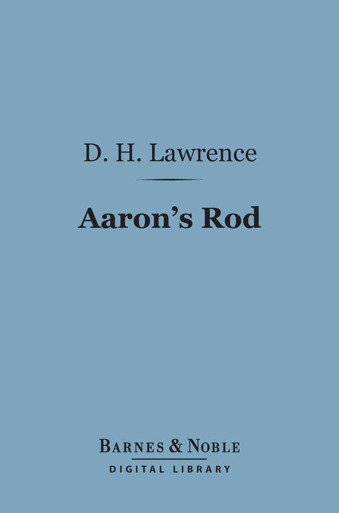 Aaron‘s Rod (Barnes & Noble Digital Library)