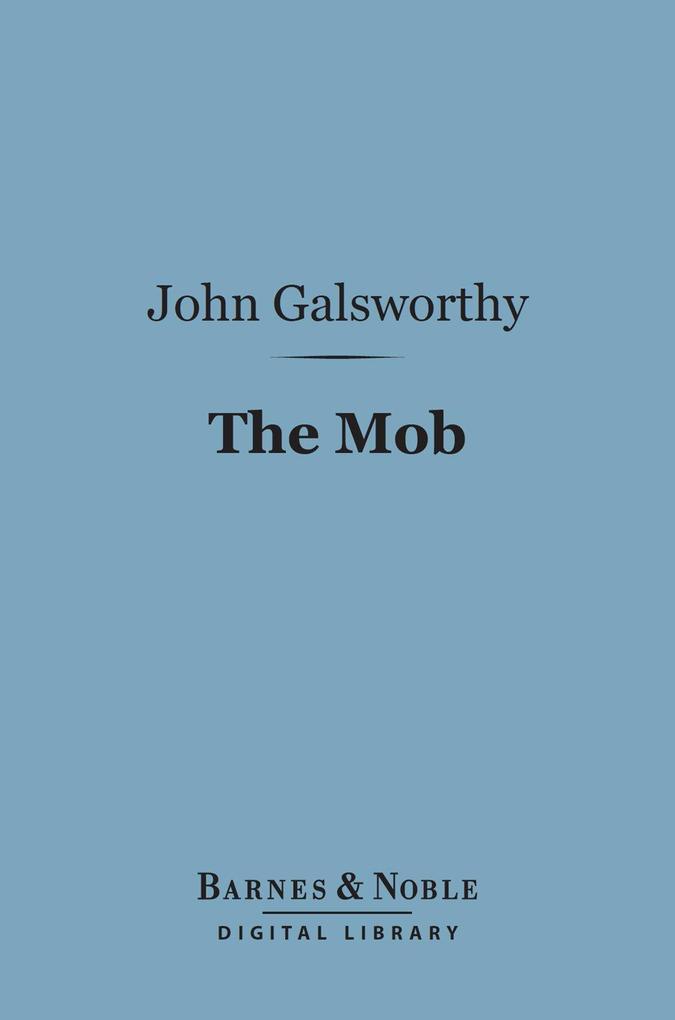 The Mob (Barnes & Noble Digital Library)