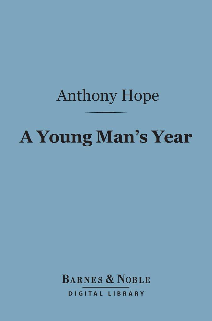 A Young Man‘s Year (Barnes & Noble Digital Library)