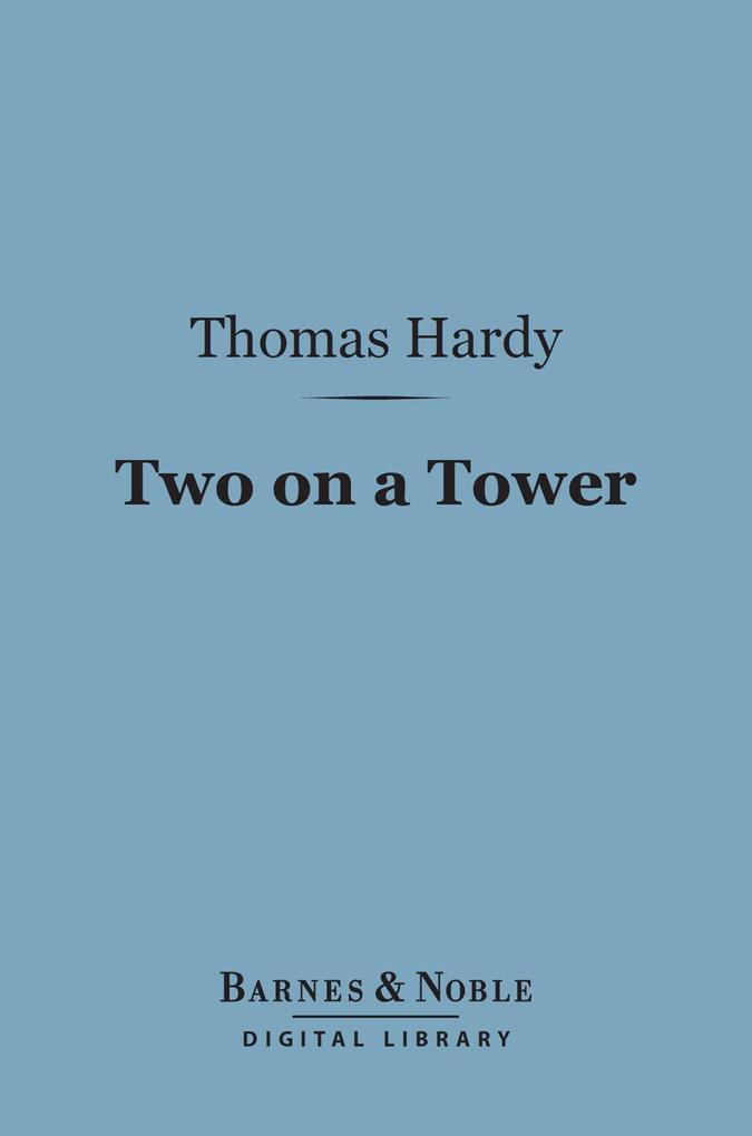 Two on a Tower (Barnes & Noble Digital Library)