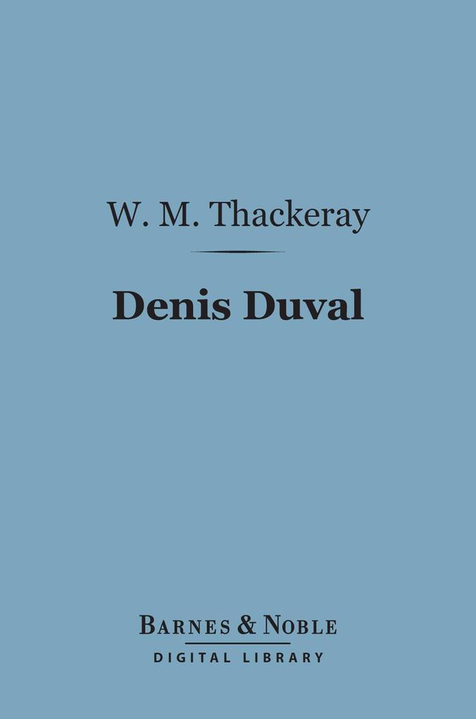Denis Duval (Barnes & Noble Digital Library)