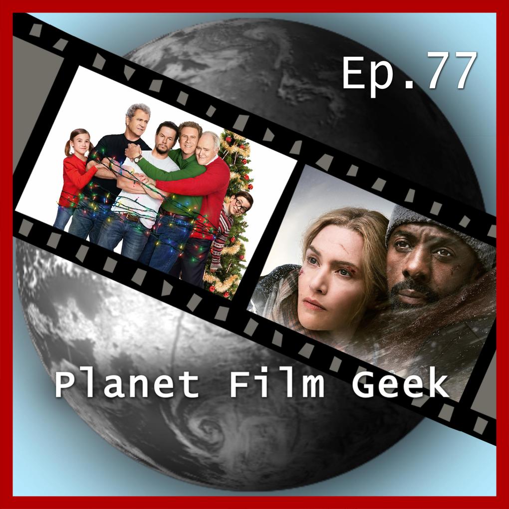 Planet Film Geek PFG Episode 77: Daddy‘s Home 2 Zwischen zwei Leben A Ghost Story