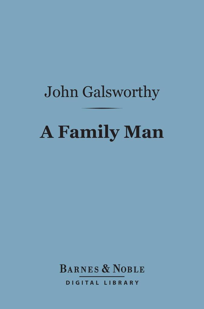 A Family Man (Barnes & Noble Digital Library)