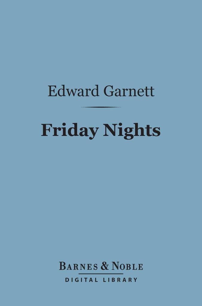 Friday Nights (Barnes & Noble Digital Library)